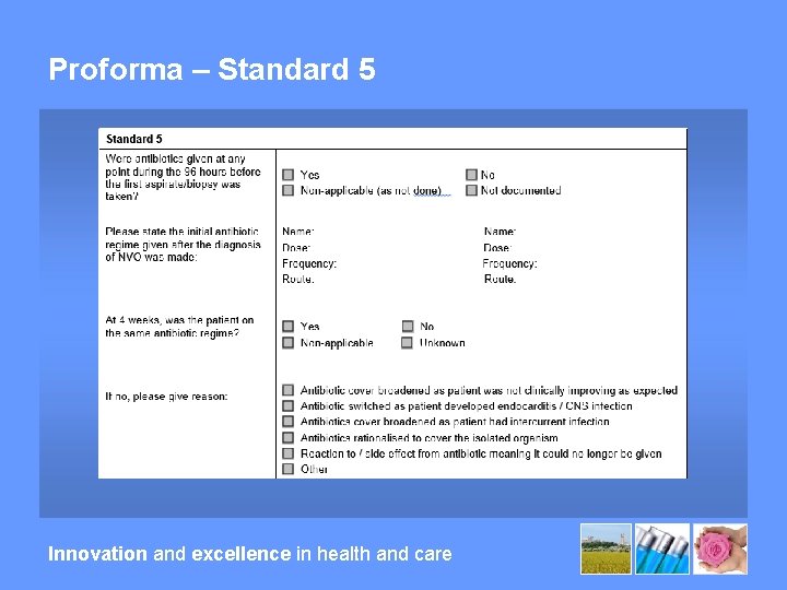 Proforma – Standard 5 Innovation and excellence in health and care 