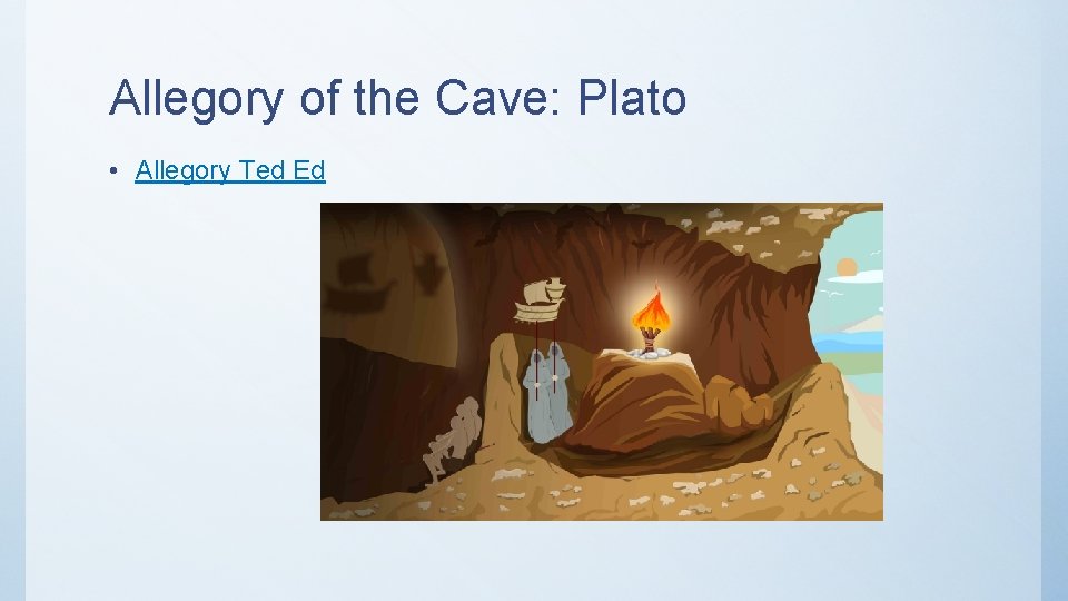 Allegory of the Cave: Plato • Allegory Ted Ed 