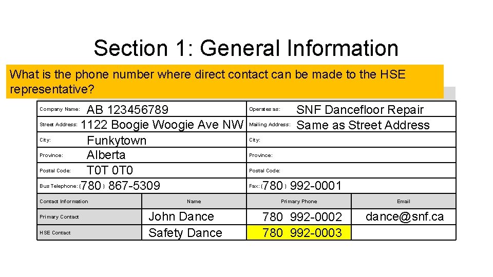 Section 1: General Information What is the phone number where direct contact can be