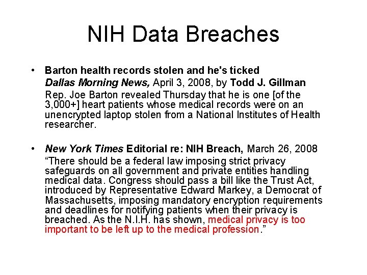 NIH Data Breaches • Barton health records stolen and he's ticked Dallas Morning News,