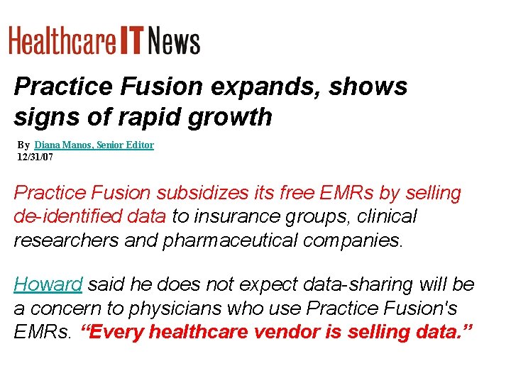 Practice Fusion expands, shows signs of rapid growth By Diana Manos, Senior Editor 12/31/07
