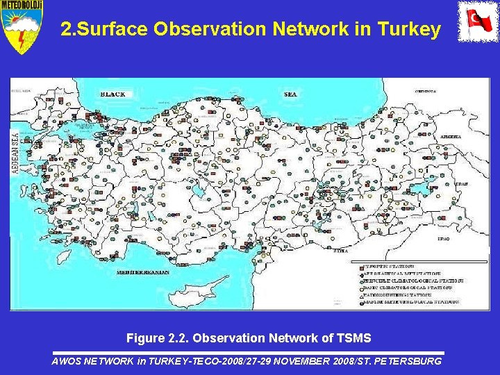 2. Surface Observation Network in Turkey Figure 2. 2. Observation Network of TSMS AWOS