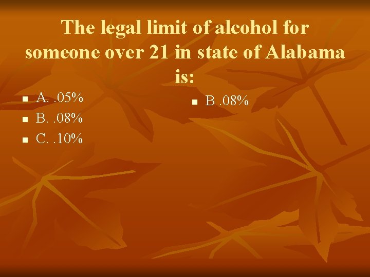 The legal limit of alcohol for someone over 21 in state of Alabama is: