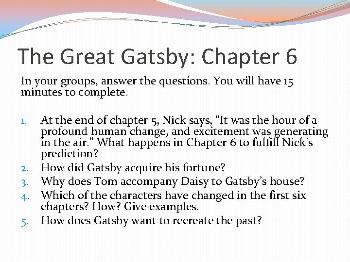 The Great Gatsby Chapter 6 Quiz
