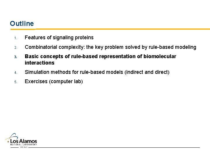 Outline 1. Features of signaling proteins 2. Combinatorial complexity: the key problem solved by