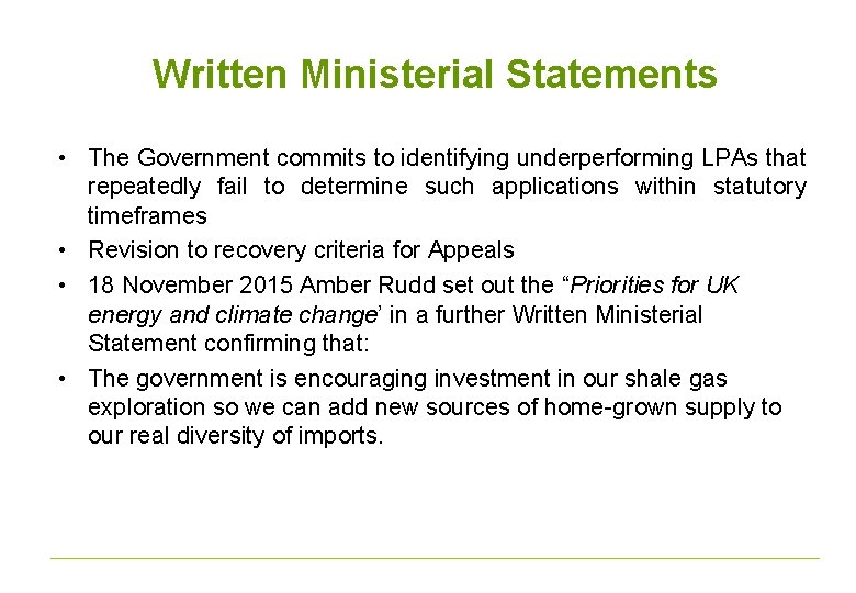Written Ministerial Statements • The Government commits to identifying underperforming LPAs that repeatedly fail