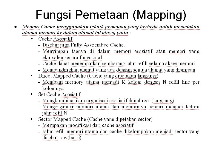 Fungsi Pemetaan (Mapping) 