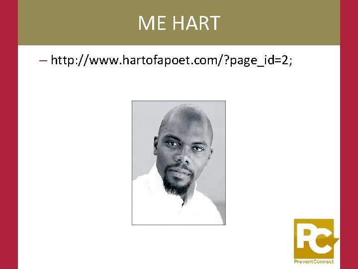 ME HART – http: //www. hartofapoet. com/? page_id=2; 