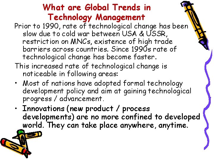 What are Global Trends in Technology Management Prior to 1990, rate of technological change
