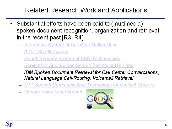 Spoken Document Recognition Organization and Retrieval Berlin Chen