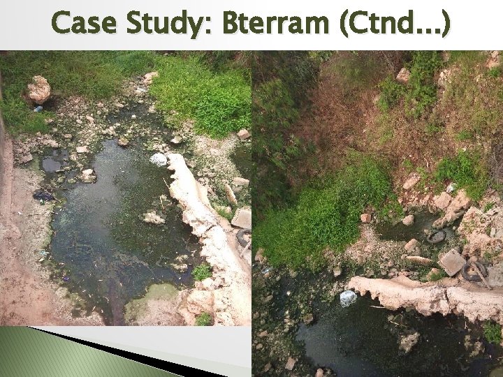 Case Study: Bterram (Ctnd. . . ) 