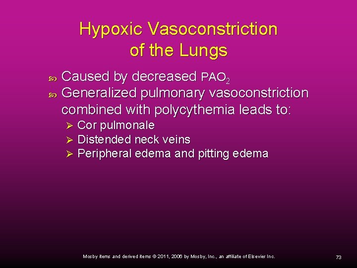 Hypoxic Vasoconstriction of the Lungs Caused by decreased PAO 2 Generalized pulmonary vasoconstriction combined