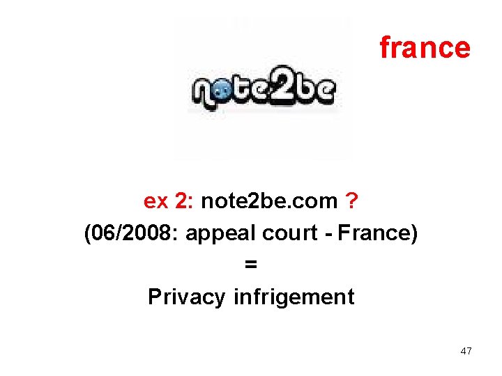 france ex 2: note 2 be. com ? (06/2008: appeal court - France) =