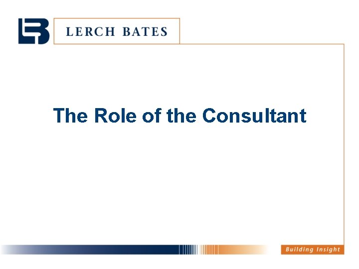 The Role of the Consultant 