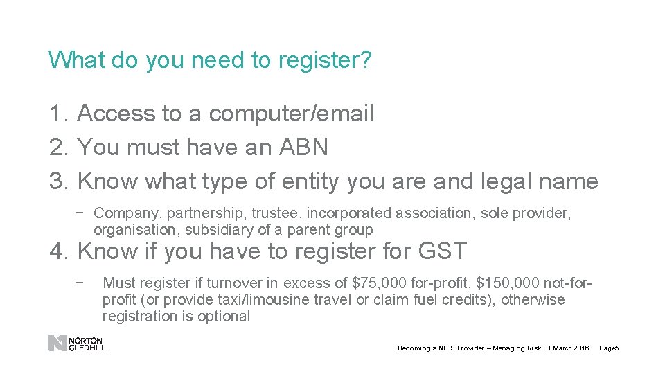 What do you need to register? 1. Access to a computer/email 2. You must