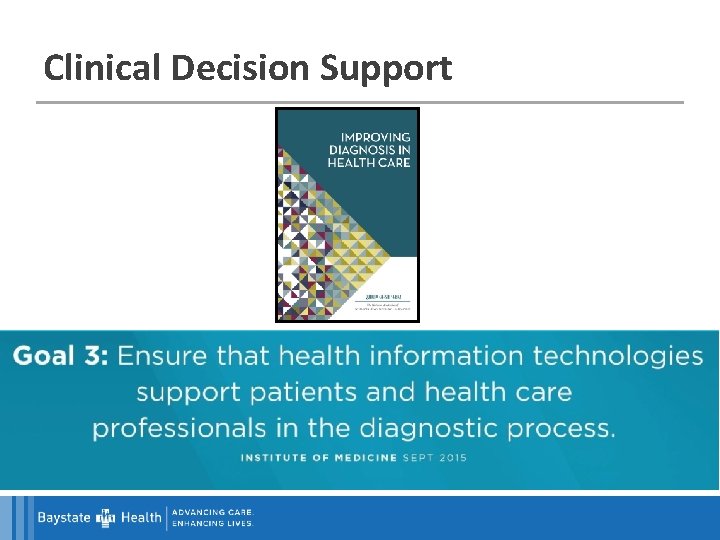 Clinical Decision Support 