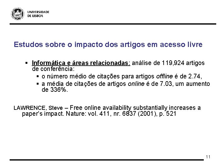 Estudos sobre o impacto dos artigos em acesso livre § Informática e áreas relacionadas: