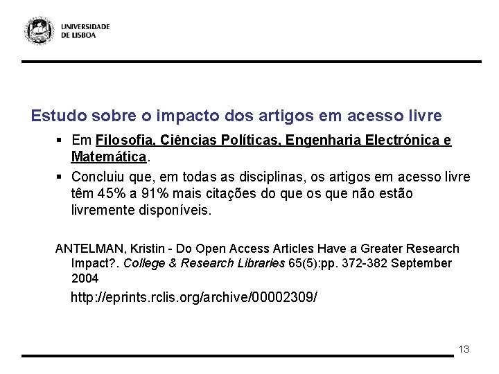 Estudo sobre o impacto dos artigos em acesso livre § Em Filosofia, Ciências Políticas,