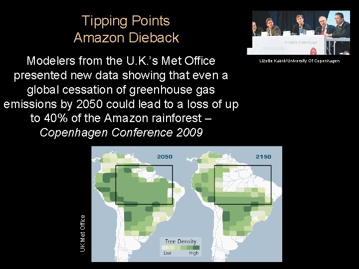 Tipping Points Amazon Dieback UK Met Office Modelers from the U. K. ’s Met