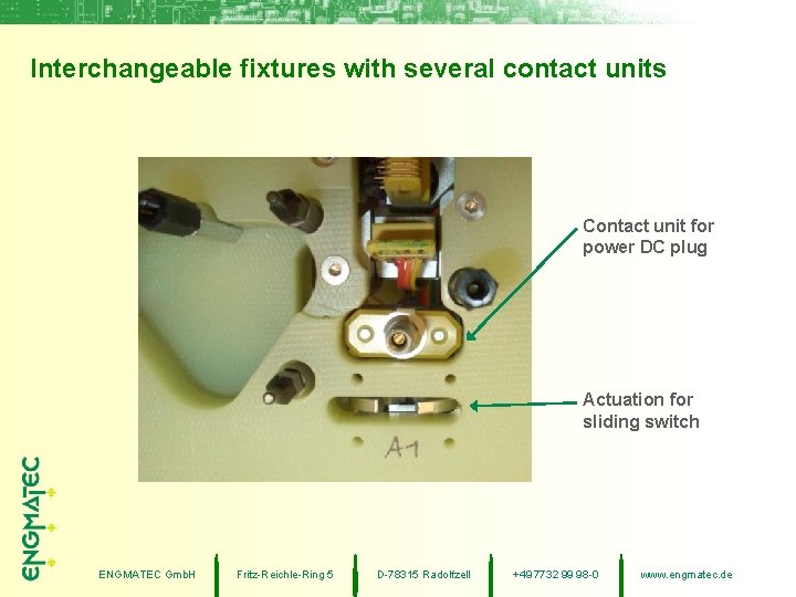 Interchangeable fixtures with several contact units Contact unit for power DC plug Actuation for