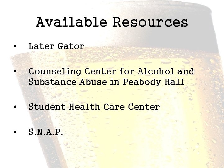 Available Resources • Later Gator • Counseling Center for Alcohol and Substance Abuse in