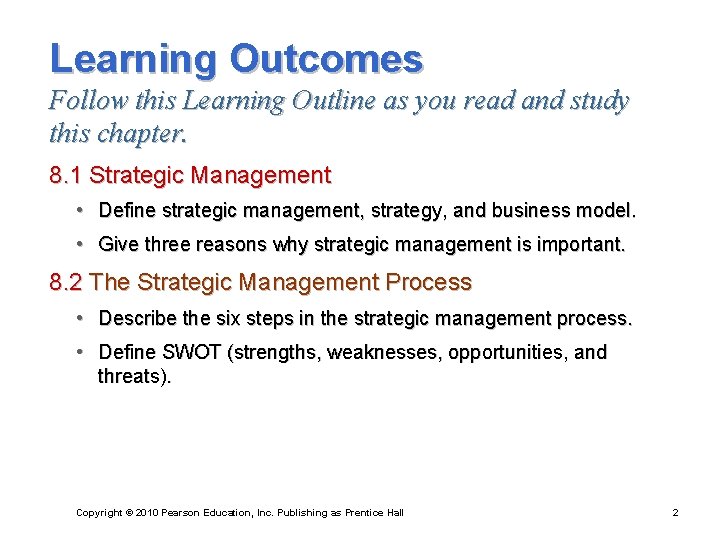 Learning Outcomes Follow this Learning Outline as you read and study this chapter. 8.