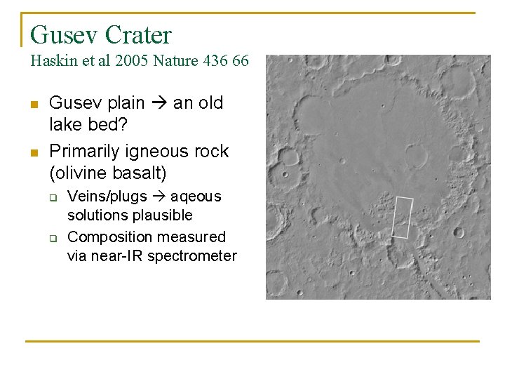 Gusev Crater Haskin et al 2005 Nature 436 66 n n Gusev plain an