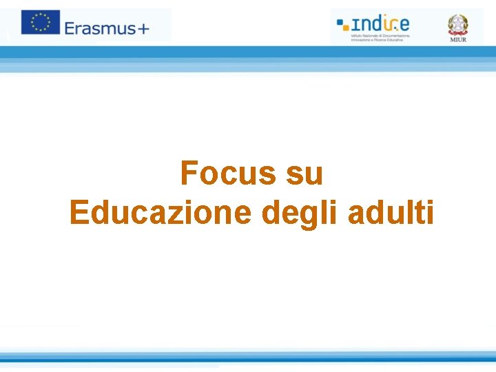 Focus su Educazione degli adulti 