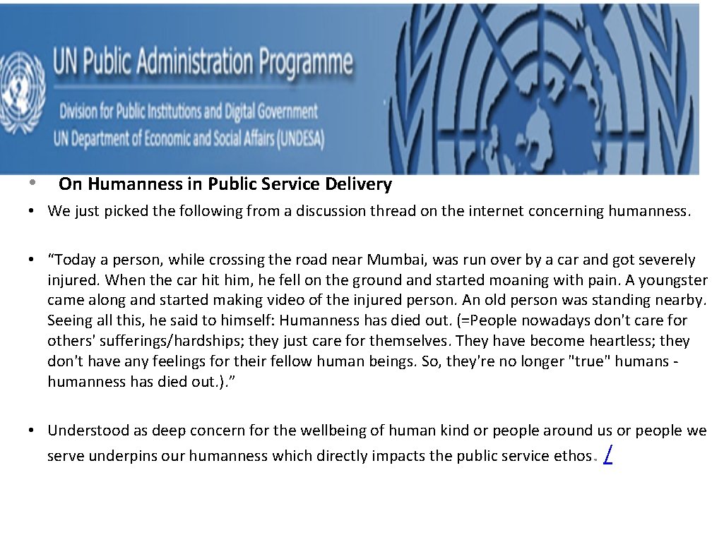  • On Humanness in Public Service Delivery • We just picked the following