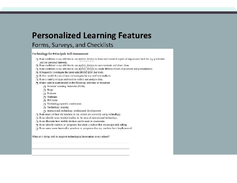 Personalized Learning Features Forms, Surveys, and Checklists 