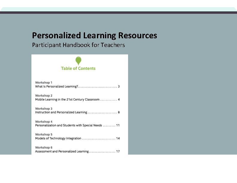 Personalized Learning Resources Participant Handbook for Teachers 