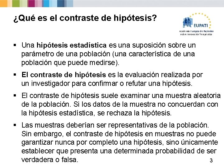 ¿Qué es el contraste de hipótesis? Academia Europea de Pacientes sobre Innovación Terapéutica §