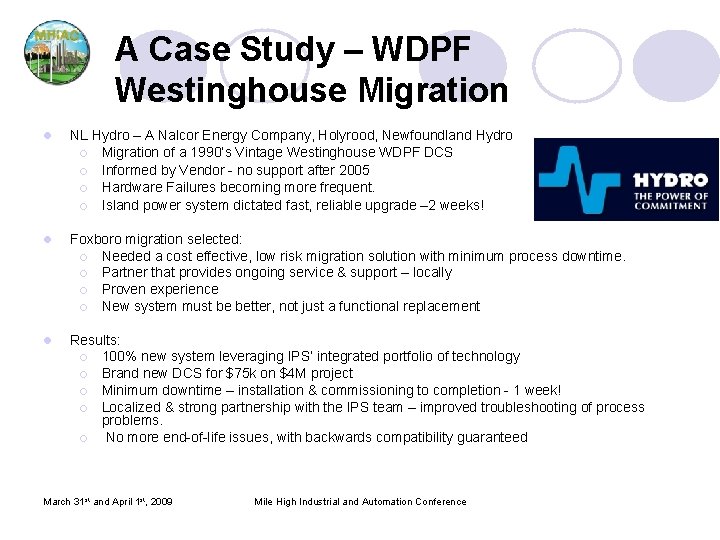 A Case Study – WDPF Westinghouse Migration l NL Hydro – A Nalcor Energy