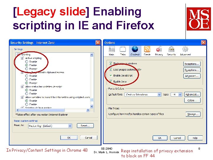[Legacy slide] Enabling scripting in IE and Firefox In Privacy/Content Settings in Chrome 48