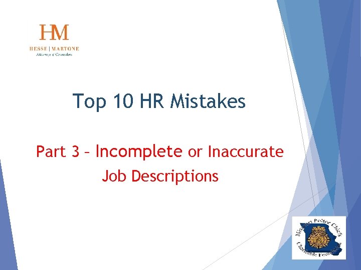 Top 10 HR Mistakes Part 3 – Incomplete or Inaccurate Job Descriptions 