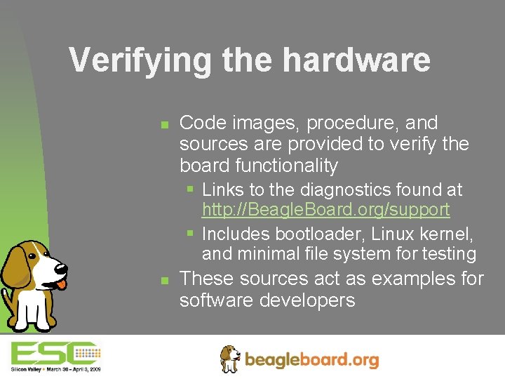 Verifying the hardware n Code images, procedure, and sources are provided to verify the