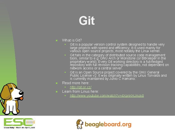 Git n What is Git? § Git is a popular version control system designed
