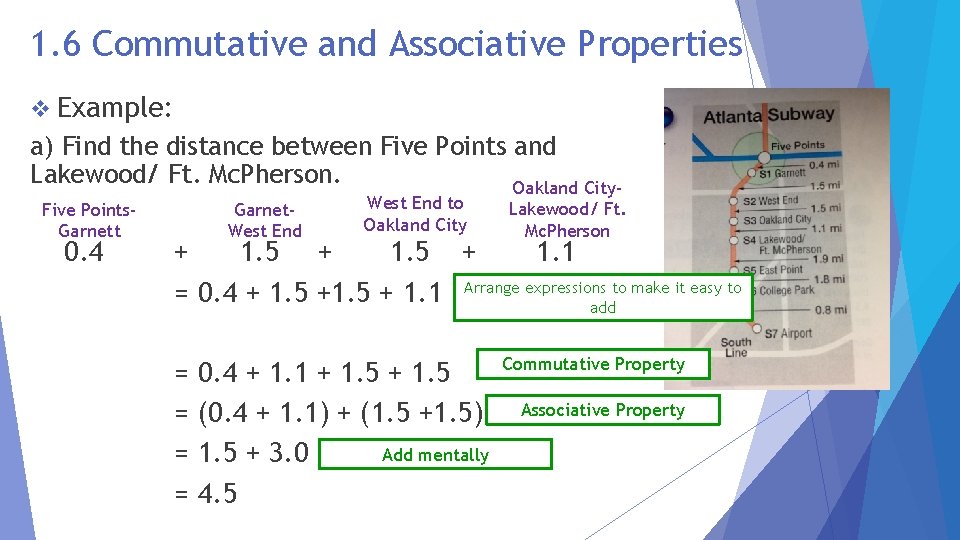 1. 6 Commutative and Associative Properties v Example: a) Find the distance between Five