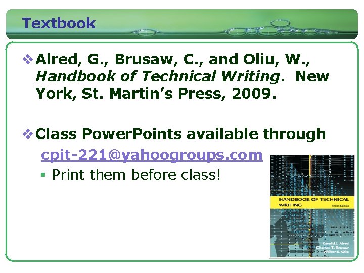 Textbook v Alred, G. , Brusaw, C. , and Oliu, W. , Handbook of
