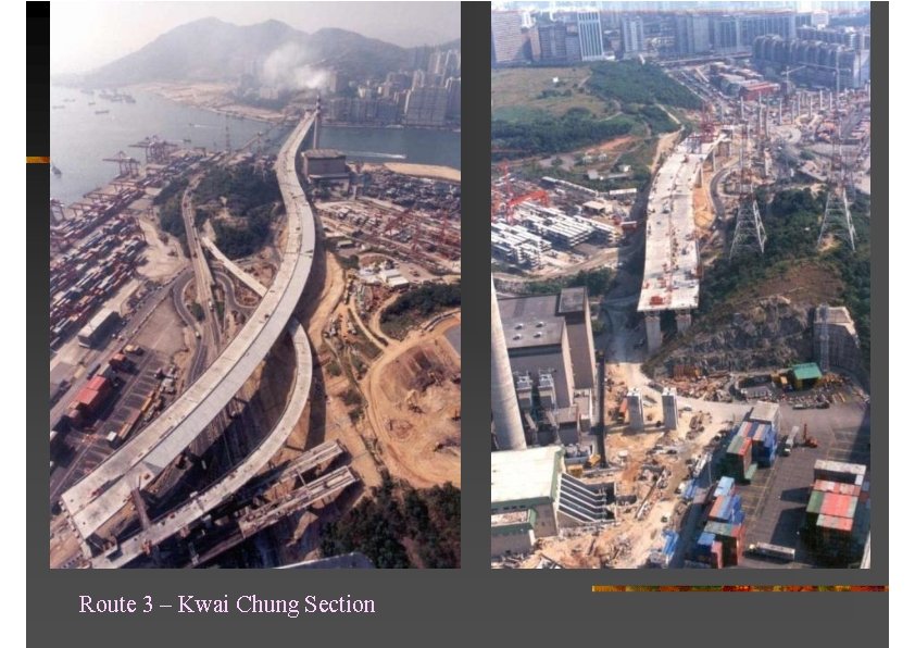 Route 3 – Kwai Chung Section 