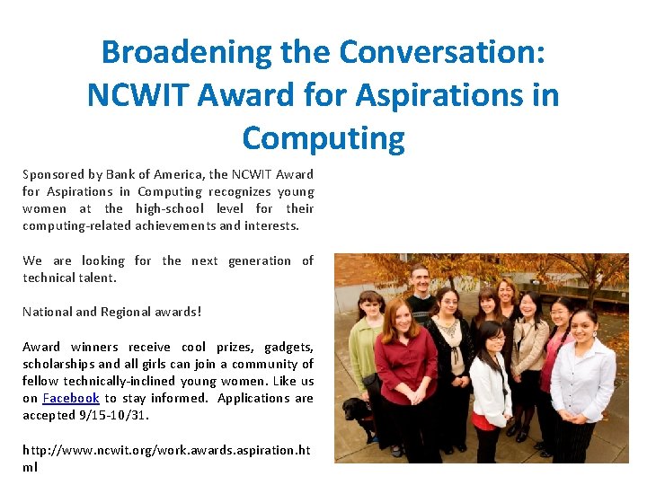 Broadening the Conversation: NCWIT Award for Aspirations in Computing Sponsored by Bank of America,
