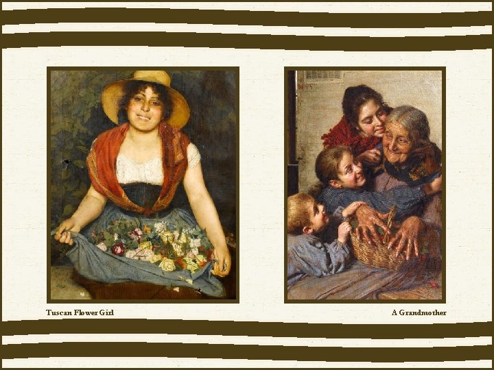 Tuscan Flower Girl A Grandmother 