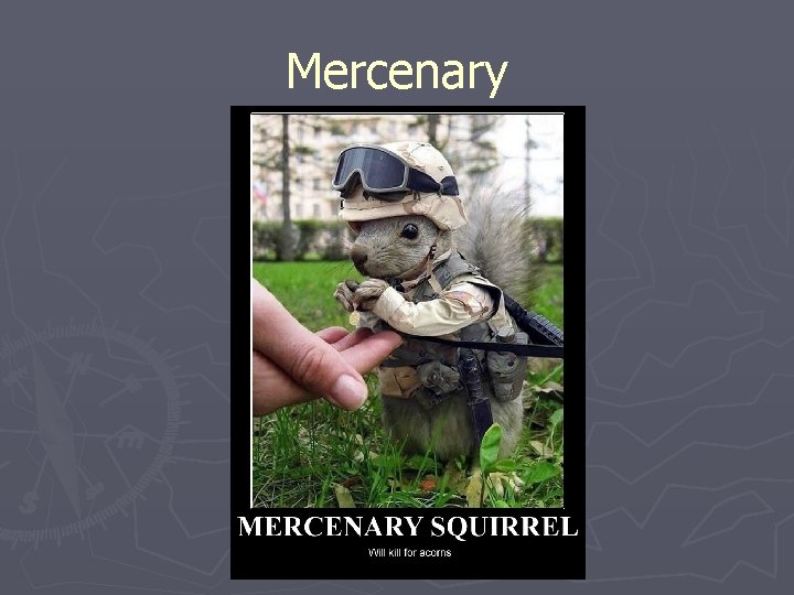 Mercenary 