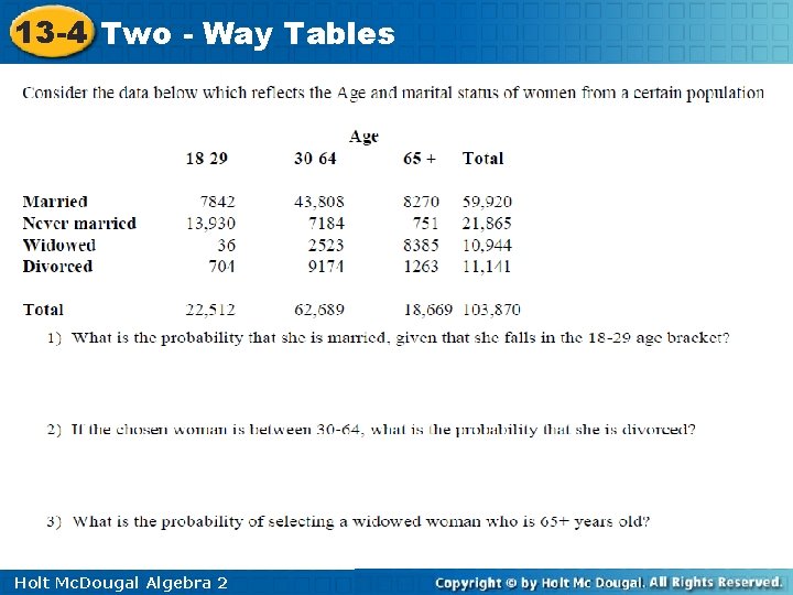 13 -4 Two - Way Tables Holt Mc. Dougal Algebra 2 