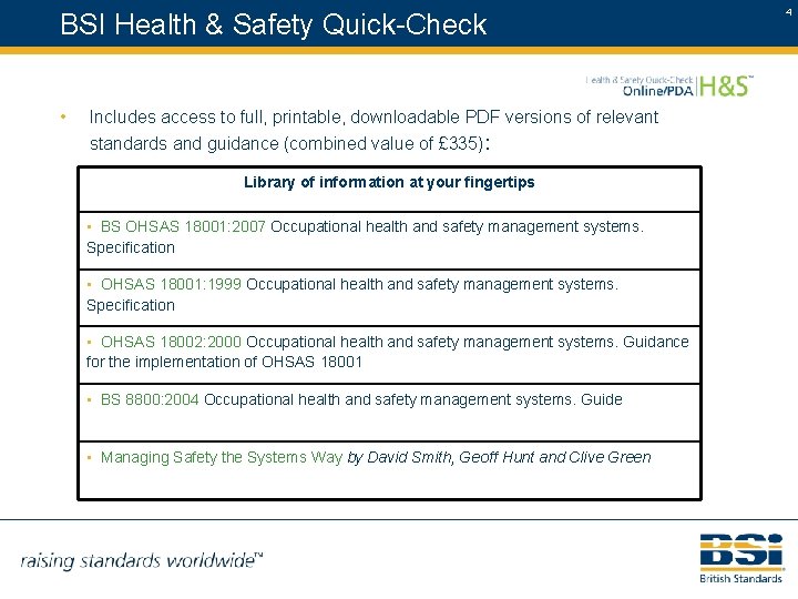 BSI Health & Safety Quick-Check • Includes access to full, printable, downloadable PDF versions