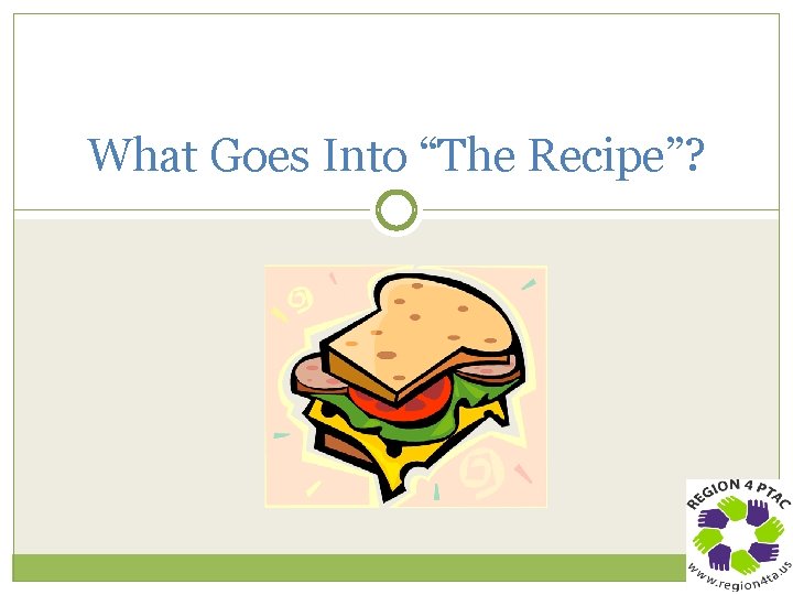 What Goes Into “The Recipe”? 