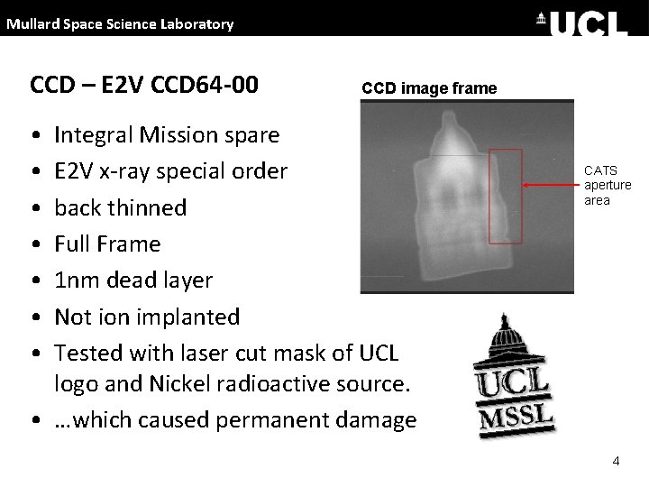 Mullard Space Science Laboratory CCD – E 2 V CCD 64 -00 • •