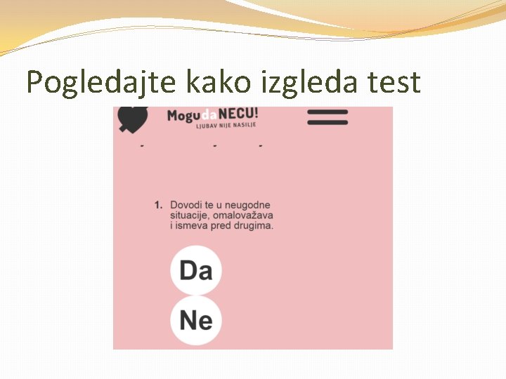 Pogledajte kako izgleda test 