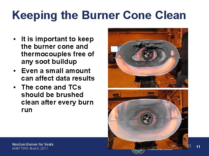 Keeping the Burner Cone Clean • It is important to keep the burner cone