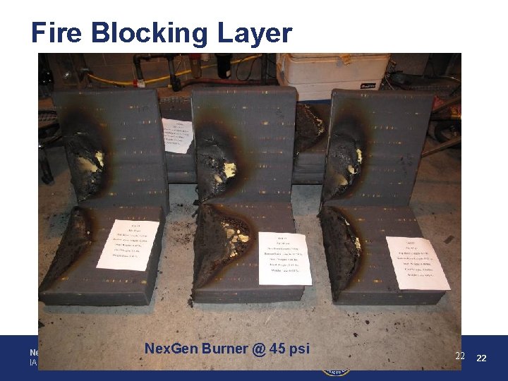 Fire Blocking Layer Nex. Gen Burner for Seats IAMFTWG March 2011 Nex. Gen Burner